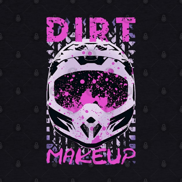 Dirt Makeup | Dirt Bike Graphic Design by TMBTM